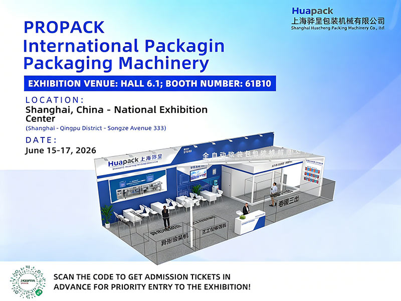 Huapack to Showcase Automatic Pouch Packaging Solutions at PROPAK 2026